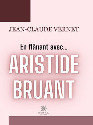 cover image of En flânant avec... Aristide Bruant